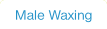 Male Waxing.